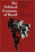The Political Economy Of Brazil