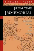 . . . From Time Immemorial by Richard J. Perry — book cover
