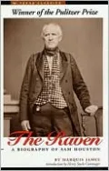 The Raven: A Biography of Sam Houston