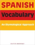 Spanish Vocabulary: An Etymological Approach
