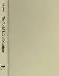 The Social Life of Numbers