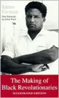 The Making of Black Revolutionaries