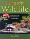 Living with Wildlife in the Pacific Northwest