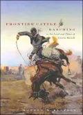 Frontier Cattle Ranching