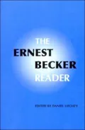 The Ernest Becker reader