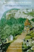 Making Mountains: New York City and the Catskills