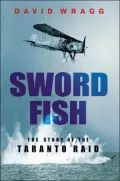 The Story of the Taranto Raid
