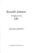 Boswell's Johnson: A Preface to the "Life"