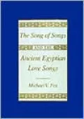 Song of Songs and the Ancient Egyptian Love Songs