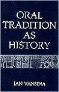 Oral Tradition As History