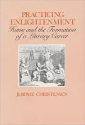 Practicing Enlightenment: Hume and the Formation of a Literary Career