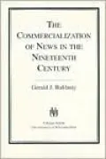 The Commercialization of News in the Nineteenth Century