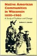 Native American Communities in Wisconsin, 1600-1960