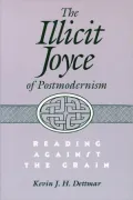 The illicit Joyce of postmodernism