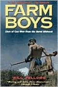 Farm Boys: Lives of Gay Men from the Rural Midwest
