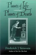 Plants of Life, Plants of Death