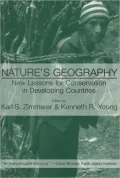 Nature's Geography: New Lessons for Conservation in Developing Countries