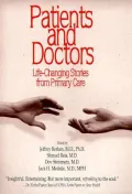 Patients and Doctors: Life-Changing Stories from Primary Care