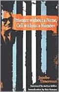 Prisoner without a Name, Cell without a Number