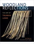 Woodland Reflections: The Art of Truman Lowe