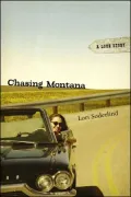 Chasing Montana: A Love Story