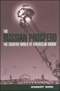 The Russian Prospero: The Creative Universe of Viacheslav Ivanov