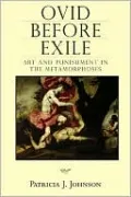 Ovid before Exile: Art and Punishment in the Metamorphoses