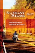 Sunday Rides on Two Wheels: Motorcycling in Southern Wisconsin