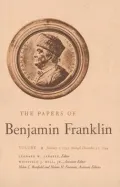 The Papers of Benjamin Franklin, Volume 2: January 1, 1735 through December 31, 1744