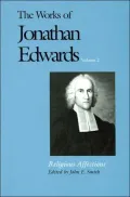 The Works of Jonathan Edwards, Volume 2: Religious Affections