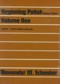 Beginning Polish, Volume 1 by Alexander M. Schenker — book cover