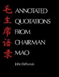 Annotated Quotations From Chairman Mao