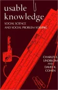 Usable Knowledge: Social Science and Social Problem Solving