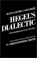 Hegel's Dialectic: Five Hermeneutical Studies