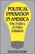 Political Innovation in America