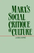 Marx's Social Critique of Culture