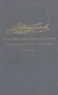 The Correspondence and Miscellaneous Papers of Benjamin Henry Latrobe