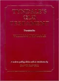 Tyndale's Old Testament: The Pentateuch of 1530, Joshua to 2 Chronicles of 1537, and Jonah