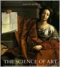 The Science of Art: Optical Themes in Western Art from Brunelleschi to Seurat