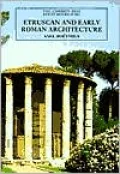 Etruscan and Early Roman Architecture