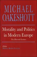 Morality and politics in modern Europe