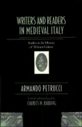Writers and Readers in Medieval Italy Studies in the History of Written Culture