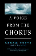 A Voice from the Chorus by Abram Terts — book cover
