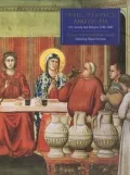 Siena, Florence, and Padua: Art, Society, and Religion, 1280-1400, Volume 1: Interpretive Essays