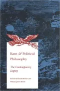 Kant and Political Philosophy: The Contemporary Legacy