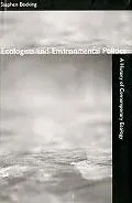 Ecologists and Environmental Politics
