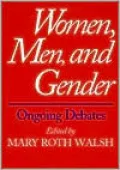 Women, Men, and Gender: Ongoing Debates
