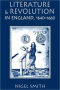 Literature and revolution in England, 1640-1660