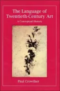 The Language of Twentieth-Century Art: A Conceptual History