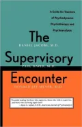 The Supervisory Encounter